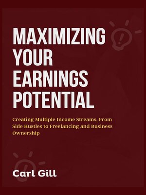 cover image of Maximizing Your Earnings Potential